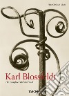 Blossfeldt. The complete published work. 40th Ed.. Ediz. multilingue libro