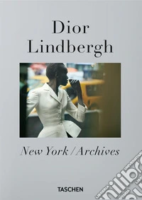 Peter Lindbergh. Dior. 45th Ed. Ediz. inglese, francese, tedesca