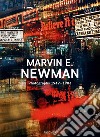 Marvin E. Newman. Ediz. inglese libro