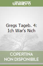 Gregs Tageb. 4: Ich War's Nich libro