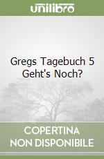 Gregs Tagebuch 5 Geht's Noch? libro