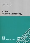 Profiles of judicial epistemology libro