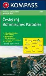 Carta escursionistica n. 2086. Repubblica Ceca. Böhmisches Paradies 1:50.000. Adatto a GPS. DVD-ROM digital map libro