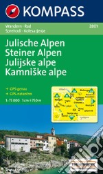 Carta escursionistica e stradale n. 2801. Slovenia. Julische Alpen Steiner Alpen 1:75:000. Adatto a GPS. Digital map. DVD-ROM libro