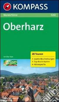 Guida escursionistica n. 5242. Oberharz