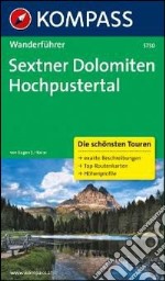 Guida escursionistica n. 5730. Dolomiten Sexten Hochpustertal libro