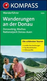 Guida escursionistica n. 5694. Donausteig