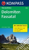 Guida escursionistica n. 5716. Dolomiten 3. Fassatal libro