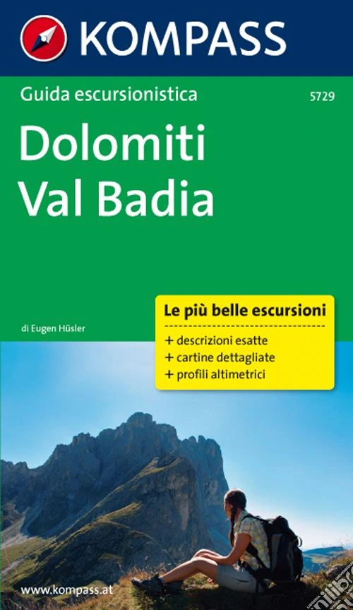 Guida escursionistica Dolomiti, Val Badia