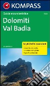 Guida escursionistica Dolomiti, Val Badia libro