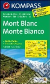 Carta escursionistica n. 85. Monte Bianco-Mont Blanc. Adatto a GPS. Digital map. DVD-ROM libro