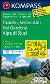 Carta escursionistica n. 076. Val Gardena-Alpe de Siusi 1:25.000. Adatto a GPS. Digital map. DVD-ROM libro