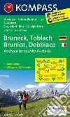 Carta escursionistica n. 57. Brunico, Dobbiaco, Alta Val Pusteria-Bru neck, Toblach, Hochpustertal. Adatto a GPS. Digital map. DVD-ROM libro