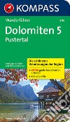 Guida escursionistica n. 5710. Dolomiten 5. Pustertal libro di Hüsler Eugen E. Kostner Manfred