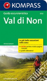 Guida escursionistica n. 5723. Val di Non libro