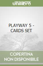 PLAYWAY 5 - CARDS SET libro