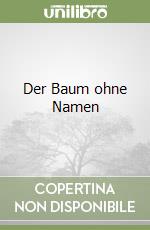 Der Baum ohne Namen