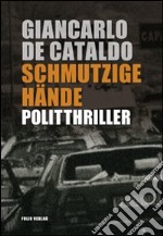 Schmutzige Hände libro