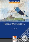 Hel Readers Blue 4 Hill The Boy Who Could Fly+cd libro