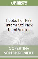 Hobbs For Real Interm Std Pack Intrnl Version