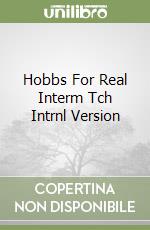 Hobbs For Real Interm Tch Intrnl Version libro