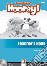 Hooray! Let's play! Starter. Teacher's book. Con CD-Audio libro