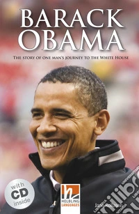 Barack Obama (Level A2). Con CD-Audio libro