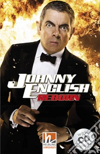 Johnny English Reborn (Level A2). Con CD-Audio libro