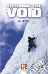 Touching the Void Level A2/B1). Con CD-Audio libro