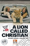 Hel Read Movies 5 A Lion Called Christian+cd libro di Bourke Anthony Rendall John