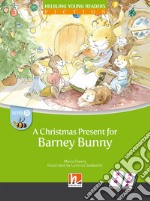 Christmas present for Barney Bunny. Big book. Level B. Young readers (A) libro