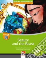 Beauty and the Beast. Young readers. Raccontato da Richard Northcott letto da Richard Northcott. Con CD Audio: Level E libro