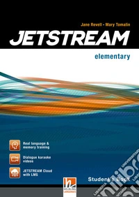 Jetstream. Elementary. Student's book. Per le Scuole superiori. Con e-book. Con espansione online libro
