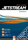 Jetstream. Elementary. Student's book. Per le Scuole superiori. Con e-book. Con espansione online libro