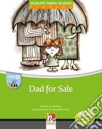 Dad for sale. Young readers. Con CD Audio: Level B libro
