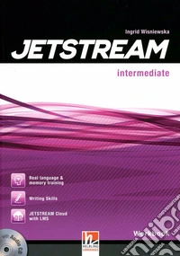 Jetstream. Intermediate. Workbook. Per le Scuole superiori. Con e-book. Con espansione online. Con CD-Audio libro