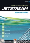 Jetstream. Upper intermediate. Student's book-Workbook. Per le Scuole superiori. Con e-book. Con espansione online. Con CD-Audio libro