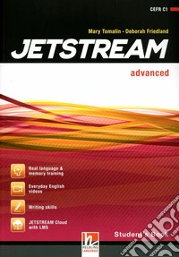 Jetstream. Advanced. Student's book. Per le Scuole superiori. Con e-book. Con espansione online libro