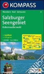 Carta escursionistica n. 17. Austria superiore. Salzburger Seengebiet, Kobernausserwald 1:50.000. Adatto a GPS. Digital map. DVD-ROM. Ediz. bilingue libro