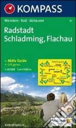 Carta escursionistica n. 31. Austria. Radstadt, Schlaming, Flachau 1:50000. Adatto a GPS. Digital map. DVD-ROM. Ediz. bilingue libro