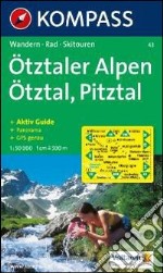 Carta escursionistica n. 43. Austria. Tirolo... Ötztaler Alpen, Ötztal, Pitztal. Con carta panoramica. Adatto a GPS. Digital map. DVD-ROM. Ediz. bilingue libro