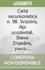 Carta escursionistica n. 98. Svizzera, Alpi occidentali. Bassa Engadina, parco nazionale 1:50.000. Adatto a GPS. Digital map. DVD-ROM libro