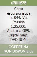 Carta escursionistica n. 044. Val Passiria 1:25.000. Adatto a GPS. Digital map. DVD-ROM libro