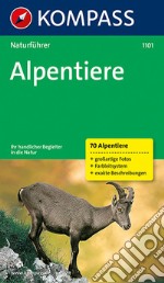 Naturführer n. 1101. Alpentiere