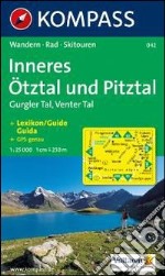 Carta escursionistica n. 042. Austria. Tirolo... Inneres Ötztal, Gurgler tal, Venter tal, Pitztal 1:25.000. Ediz. italiana, inglse e tedesca libro