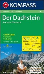 Carta escursionistica n. 031. Austria. Der Dachstein, Ramsau, Filzmoos 1:25000. Con carta panoramica. Adatto a GPS. Digital map. DVD-ROM libro