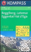Carta escursionistica n. 630. Gruppo Latemar, Val d'Ega 1:25.000. Adatto a GPS. Digital map. DVD-ROM libro