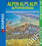 Carta panoramica n. 349. Panorama delle Alpi-Alpenpanorama 1:50.000. Ediz. bilingue libro