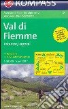 Carta escursionistica n. 79. Trentino, Veneto. Val di Fiemme, Latemar, Lagorai 1:50000 libro