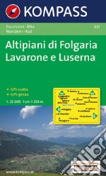 Carta escursionistica n. 631. Trentino, Veneto. Altipiani di Folgaria, Lavarone e Luserna 1:25.000. Adatto a GPS. Digital map. DVD-ROM libro